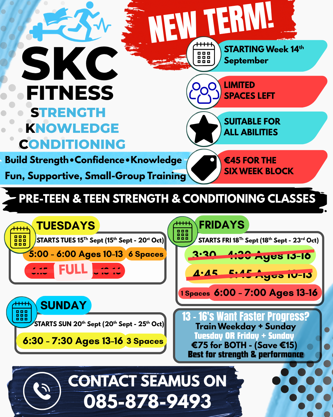 Flyer for SKC Fitness, offering strength, knowledge, and conditioning classes for pre-teen and teen ages 10 to 16. Classes on Tuesdays, Fridays, and Sundays with schedules and prices, emphasizing building strength, confidence, and knowledge through small-group training.