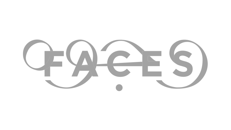 The word 'FACES' stylized with overlapping and interconnected letters on a black background.