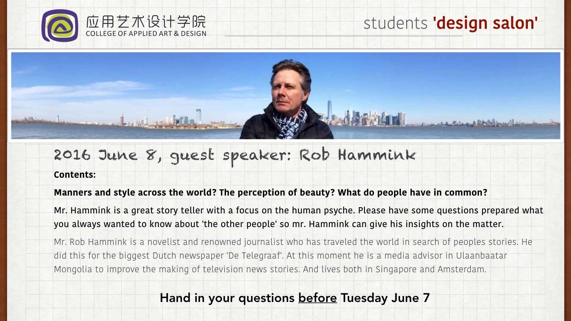 Flyer for a design salon at a college of applied art and design. Contains a photo of a man with a city skyline in the background, and details about a guest speaker, Rob Hammink, scheduled for June 8, 2016.