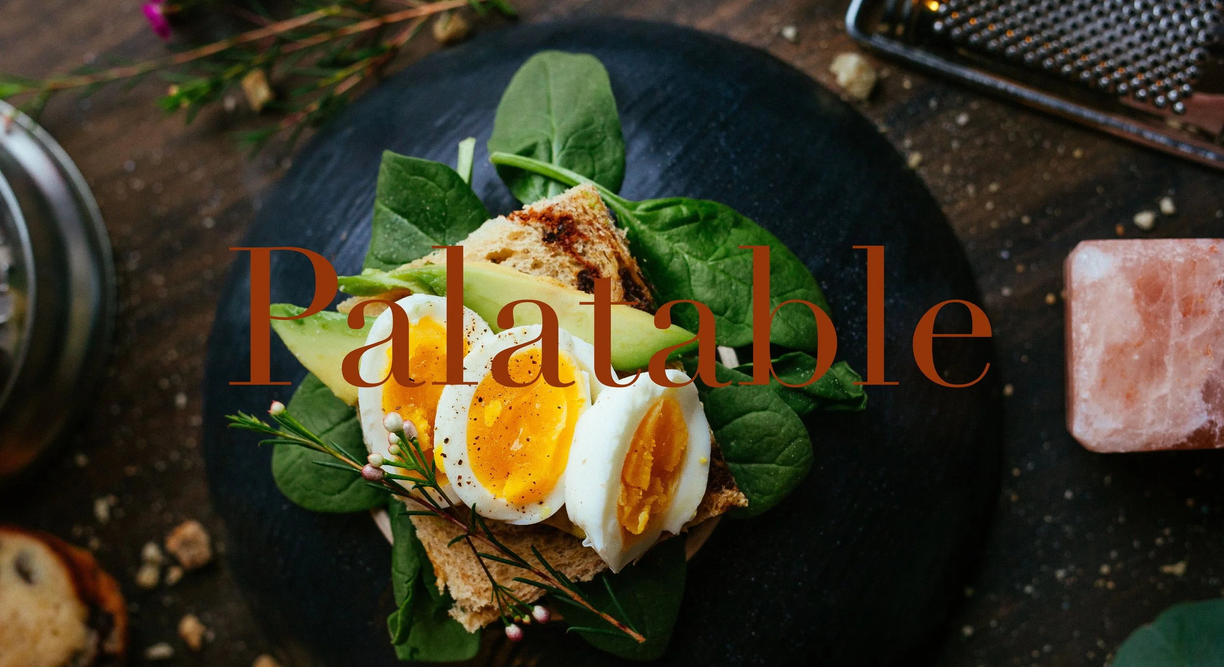 The Palatable Project