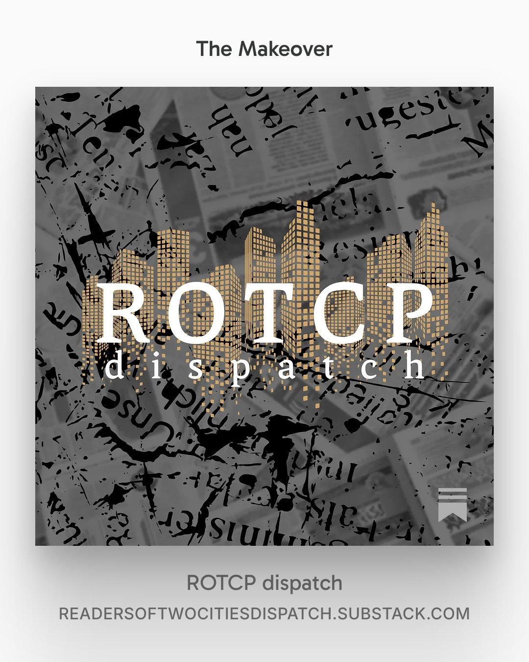 Book cover titled 'The Makeover ROTCP dispatch' featuring a city skyline illustration. Background includes scattered newspaper clippings and a web address at the bottom.