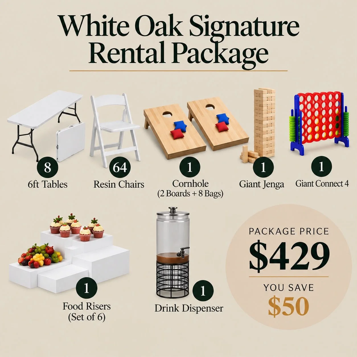 White Oak Signature Rental Package $429.00