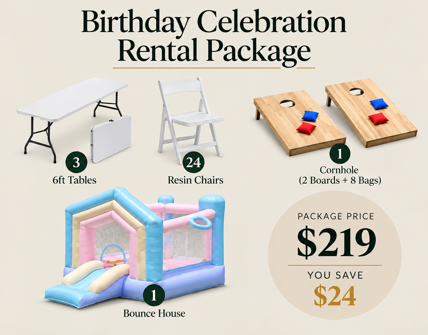 Birthday Celebration Rental Package $219.00