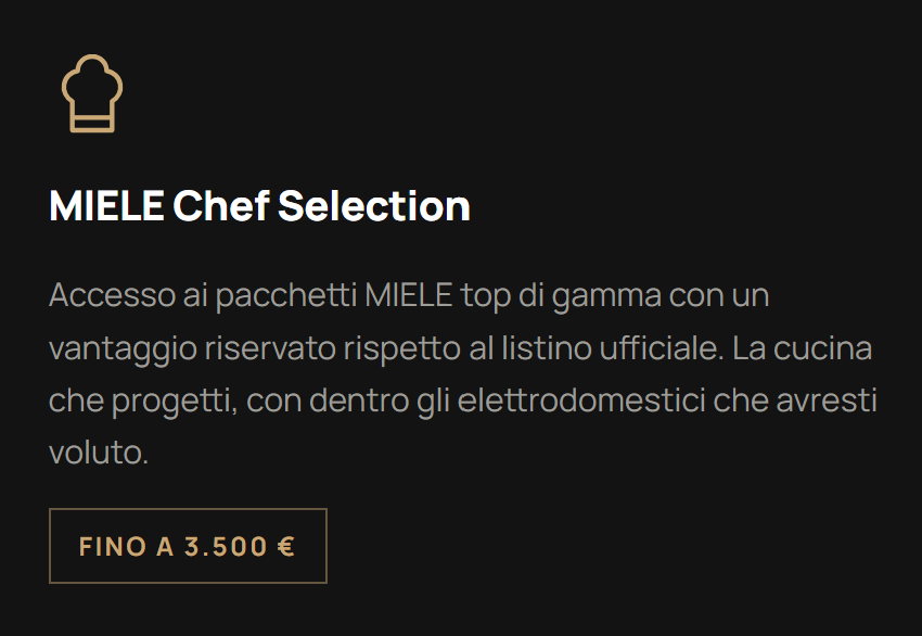 Testo promozionale su pacchetti MIELE top di gamma con prezzo fino a 3.500 euro, accesso riservato ai beneficiati.