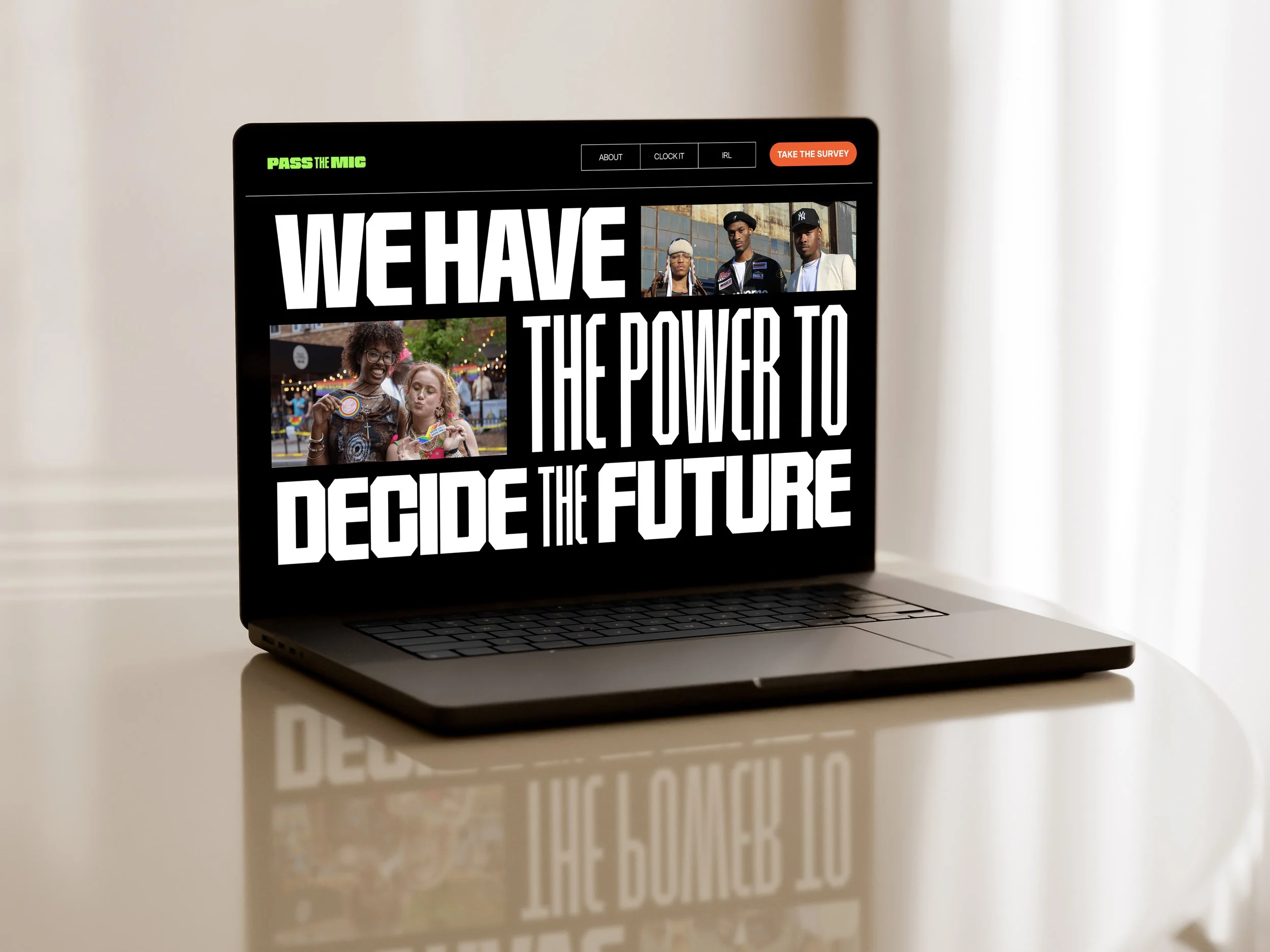 Mockup of homescreen design of Pass the Mic to Gen Z designed by Wiitboh Studio. laptop displaying a website with bold text reading "WE HAVE THE POWER TO DECIDE THE FUTURE" and images of diverse people.