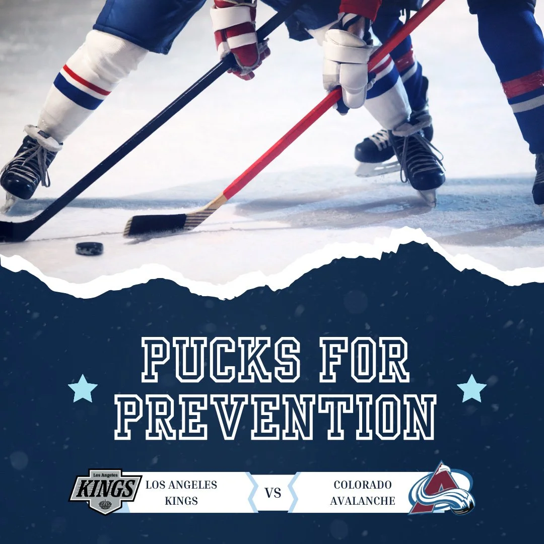 2027 Night with the Colorado Avalanche: Pucks for Prevention