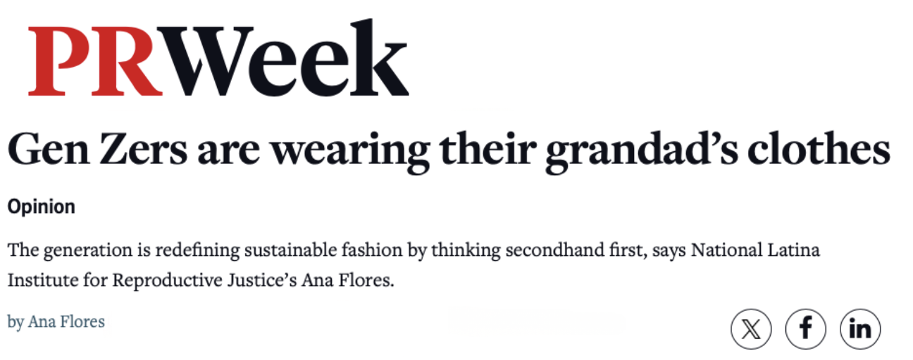 Title of article about Generation Z wearing their grandfather's clothes, published on PRWeek, with a subtitle about sustainable fashion and opinion by Ana Flores.