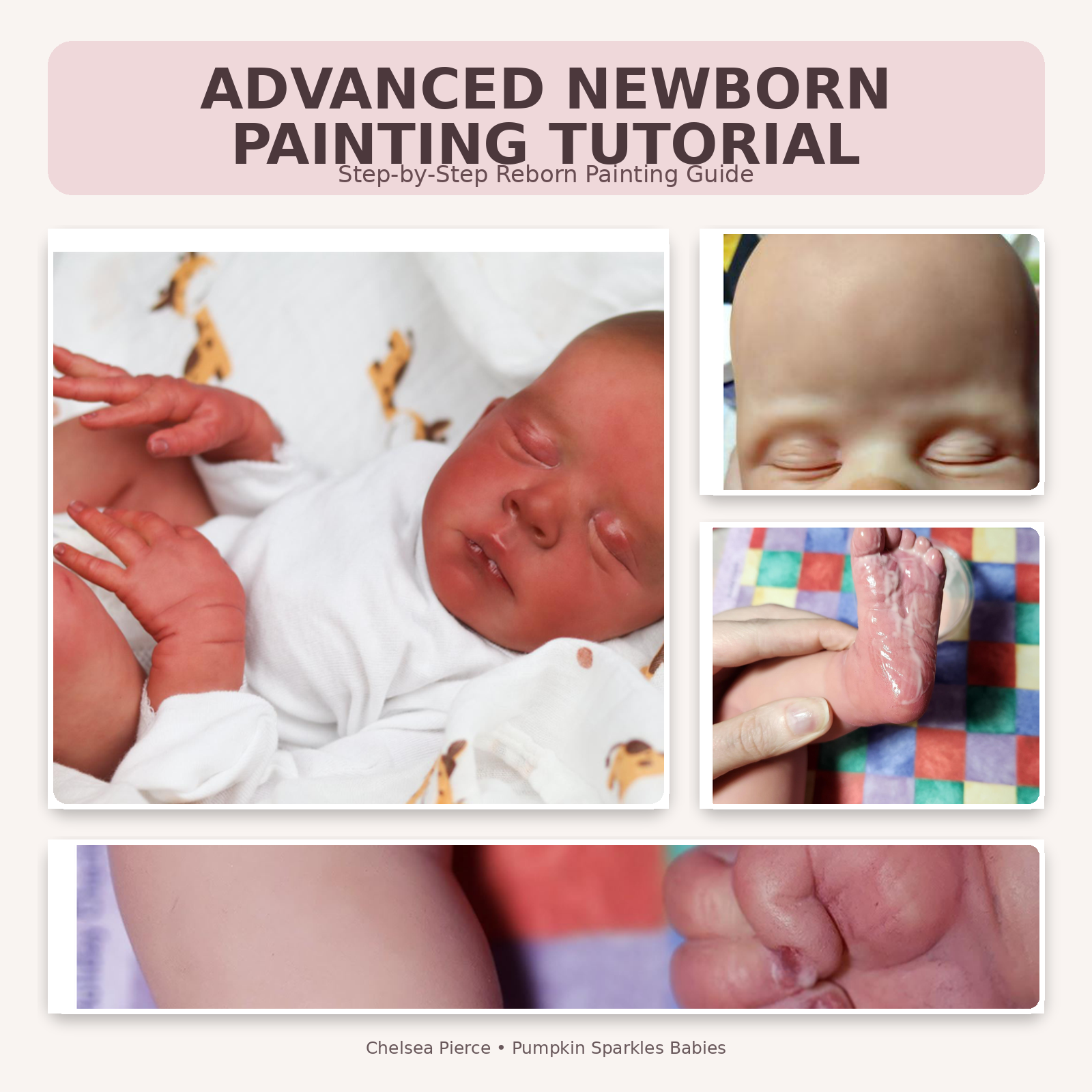 Advanced Newborn Painting Tutorial