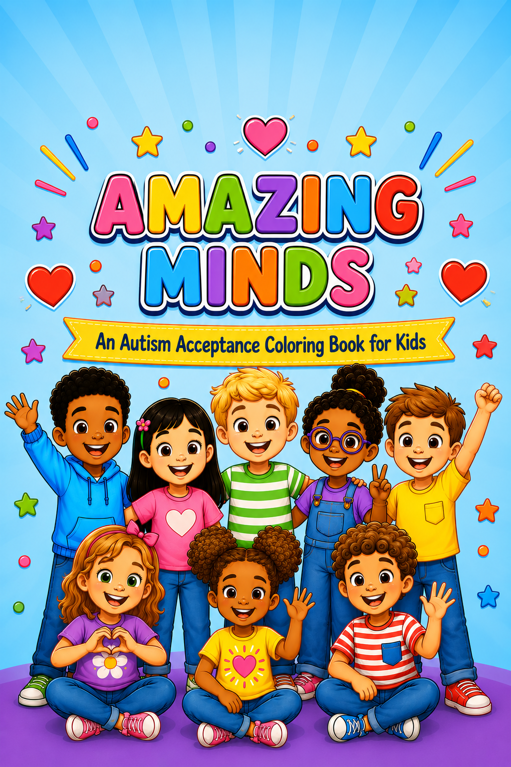 Amazing Minds: An Autism Acceptance Coloring Book for Kids