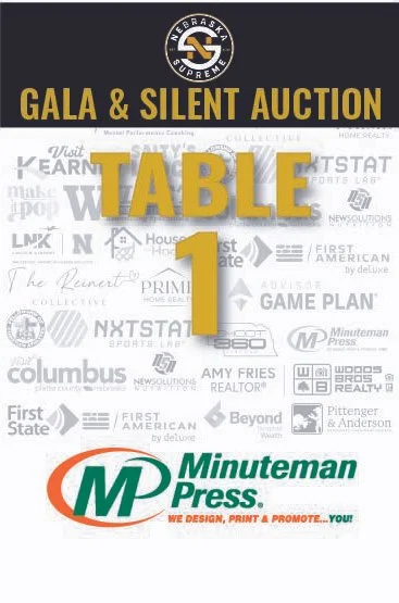 Table 1 sponsor sign designed for the Nebraska Supreme gala, with a gold table number and sponsor logos.