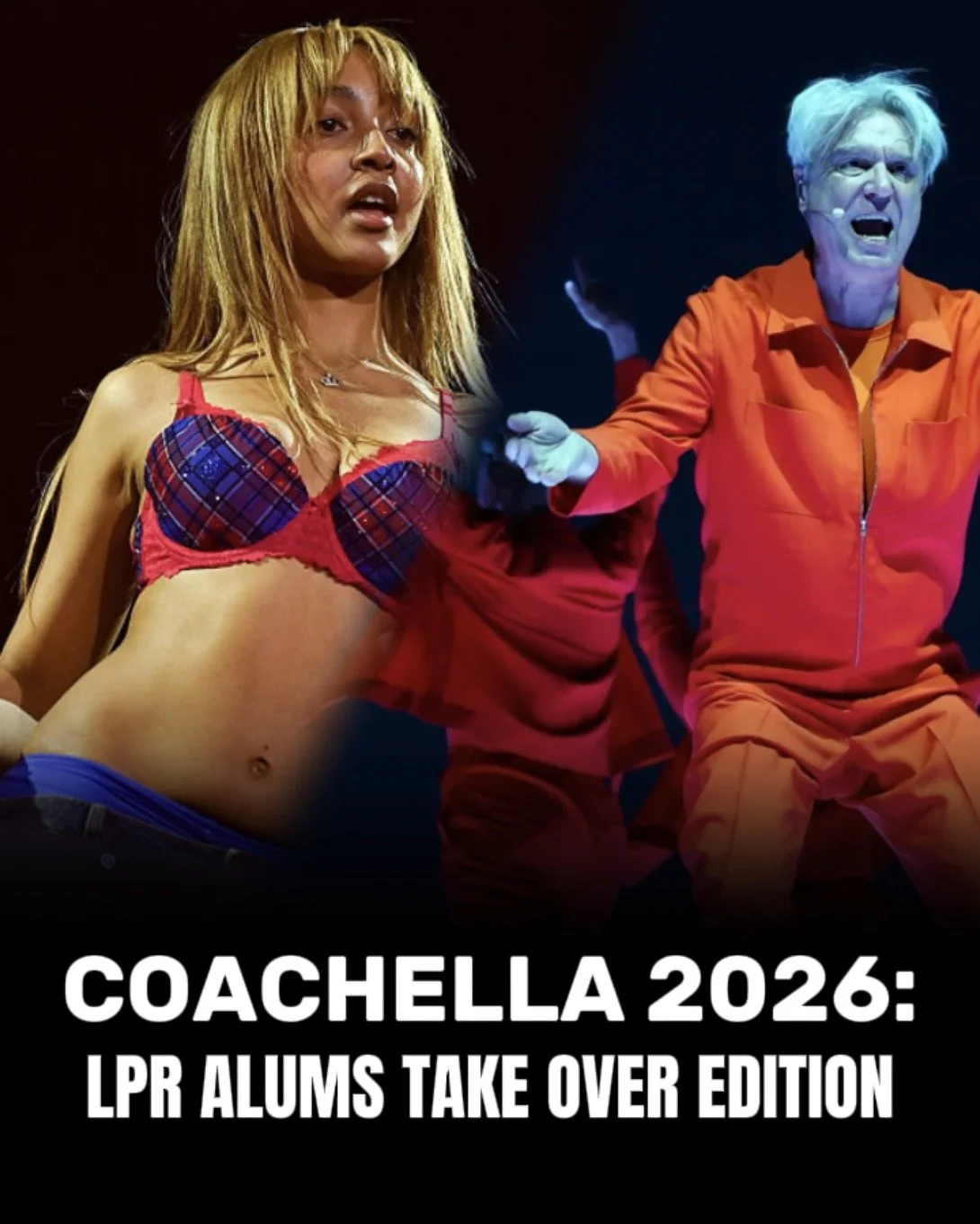 Promotional poster for Coachella 2026 featuring two performers on stage. The performer on the left is a woman with long, blonde hair wearing a red and purple plaid bra and red shirt. The performer on the right is a man with light hair wearing an orange jumpsuit, holding a microphone. The text says "COACHELLA 2026: LPR ALUMS TAKE OVER EDITION".