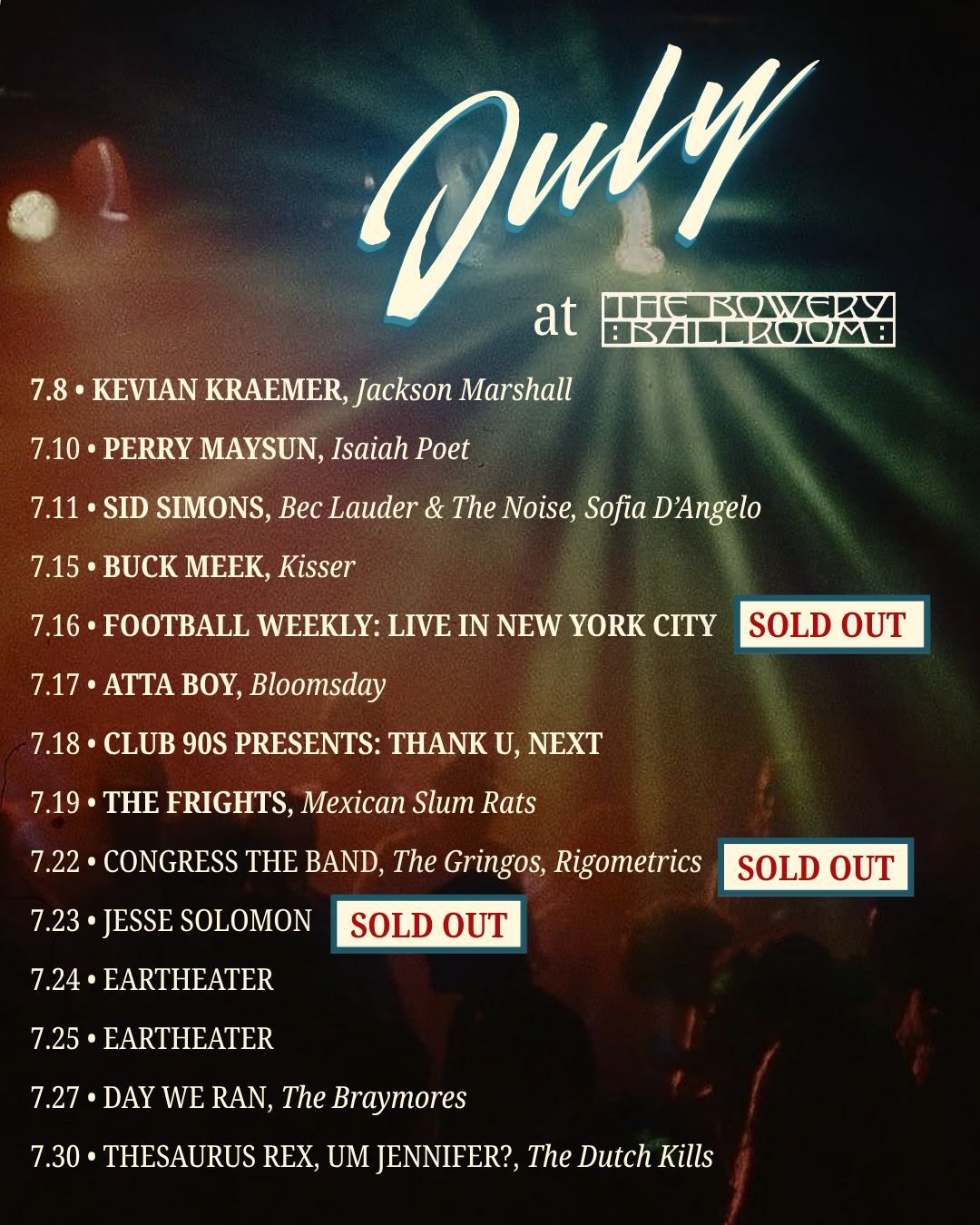 Event poster titled 'Dub at The Bowery Ballroom' listing various performances and band dates in July, with some tickets marked as sold out.