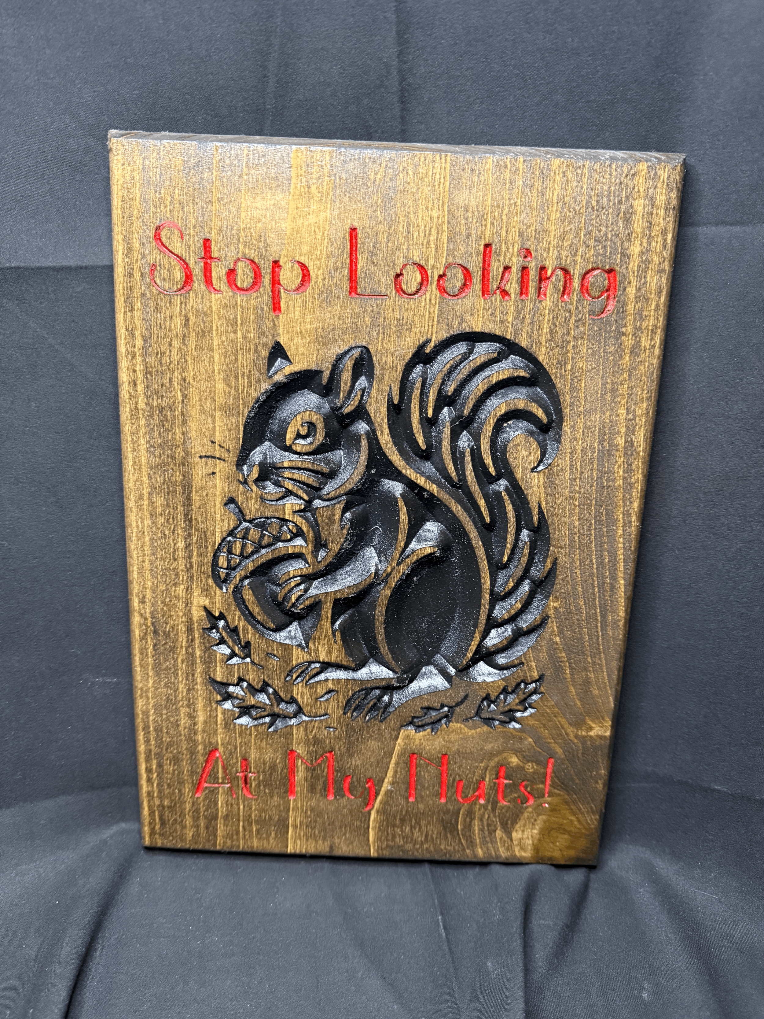 Stop looking at my nuts