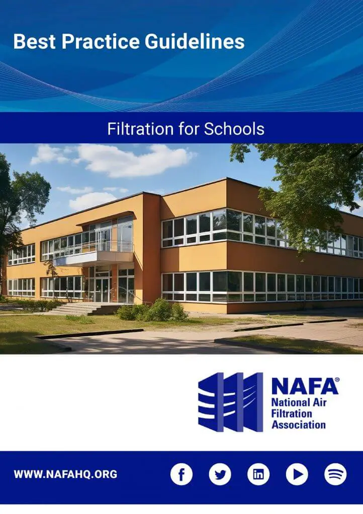 Cover page for a guide titled 'Best Practice Guidelines: Filtration for Schools' by NAFA, featuring a modern school building with large windows, trees, and a clear sky.