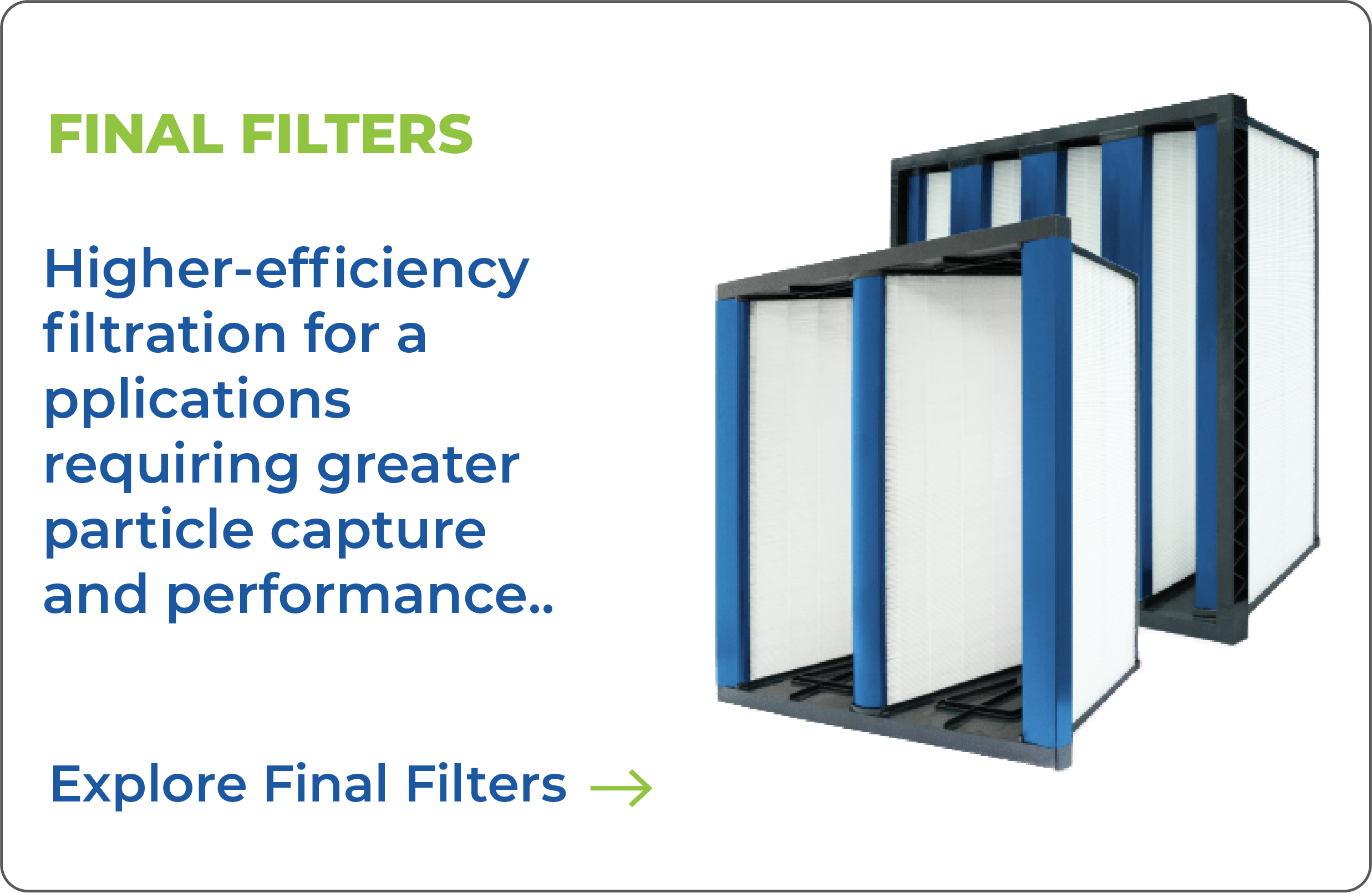 An advertisement for Final Filters featuring a large air filter with a black frame, blue vertical supports, and white filtering material, accompanied by text about high-efficiency filtration.