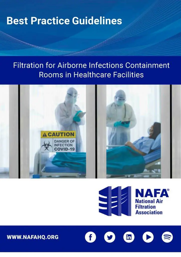 Cover page of a publication by the National Air Filtration Association titled 'Best Practice Guidelines: Filtration for Airborne Infections Containment Rooms in Healthcare Facilities', featuring medical personnel in PPE beside a patient in a hospital bed behind glass, with a COVID-19 caution sign.