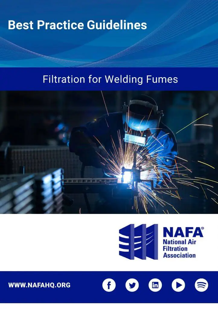 Cover page of a guide titled 'Best Practice Guidelines: Filtration for Welding Fumes' by the National Air Filtration Association, showing a person welding with sparks flying.