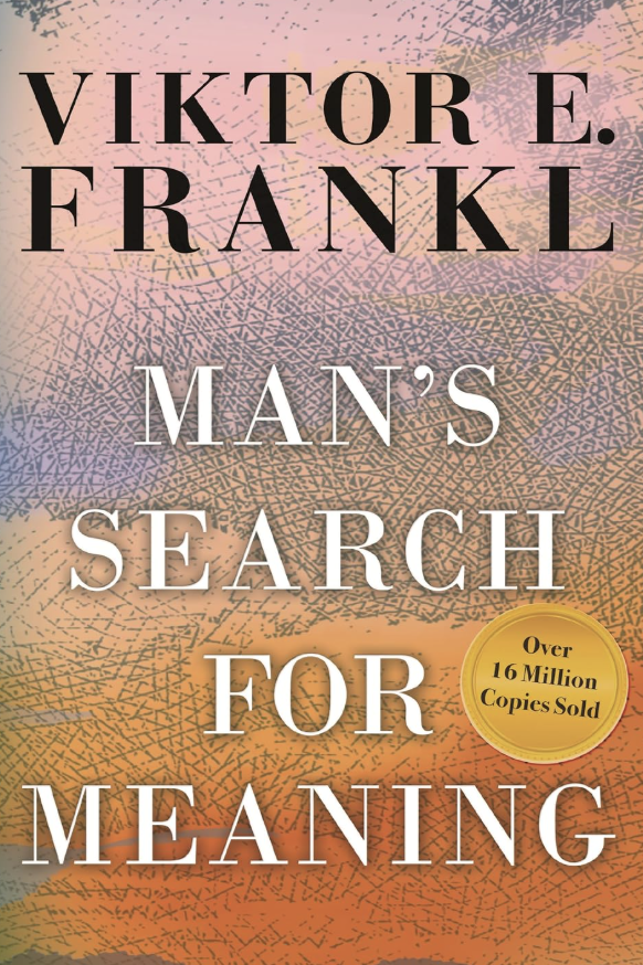 Book cover for 'Man's Search for Meaning' by Viktor E. Frankl, featuring a colorful abstract background with a circular gold badge that says 'Over 16 Million Copies Sold'.