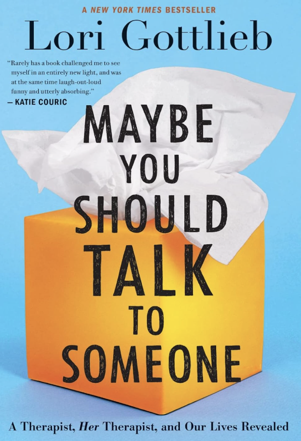 Book cover for "Maybe You Should Talk to Someone" by Lori Gottlieb. The cover features a bright blue background with an orange tissue box emitting a crumpled white tissue. The title is prominently displayed in black text. At the top, it notes that the author is a New York Times bestselling author.