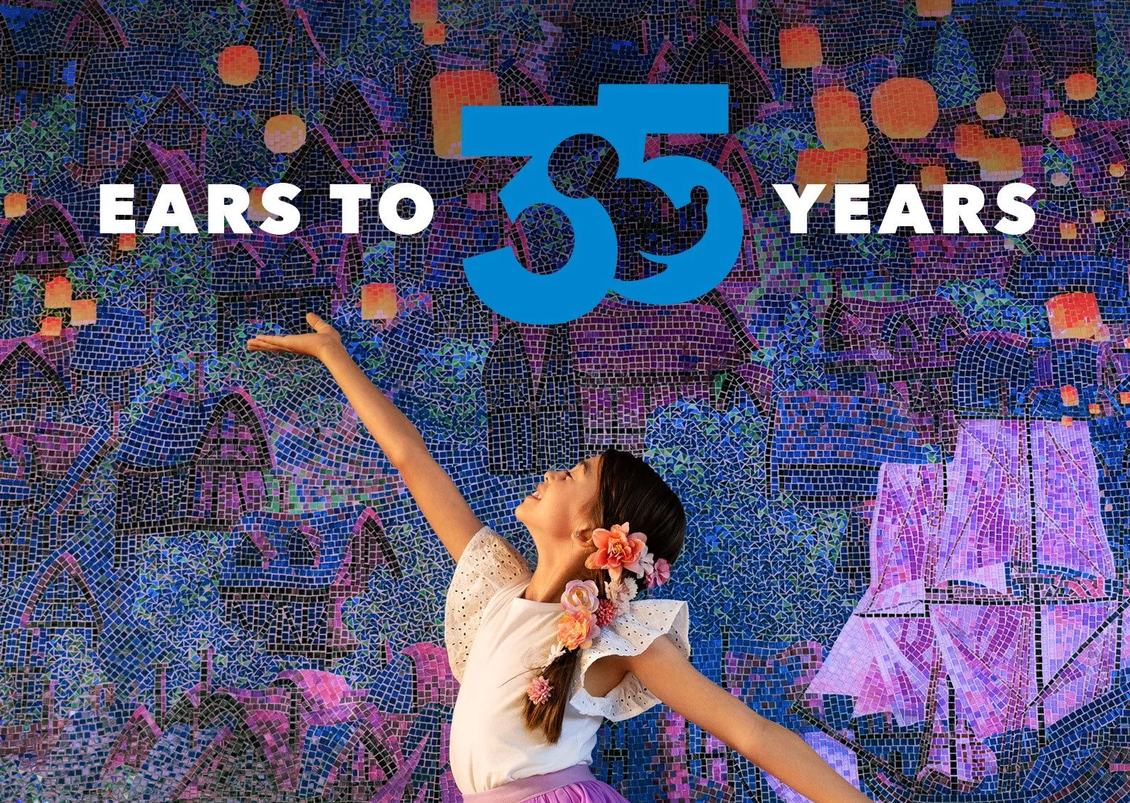 “Ears” to 35 Years