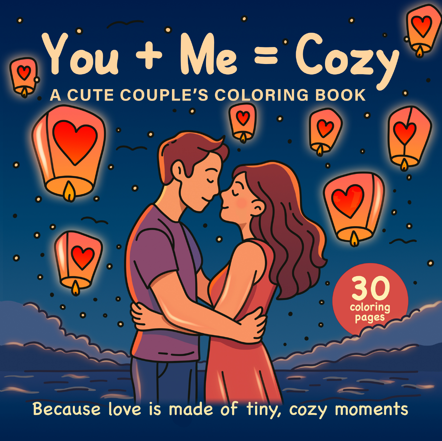 You + Me = Cozy