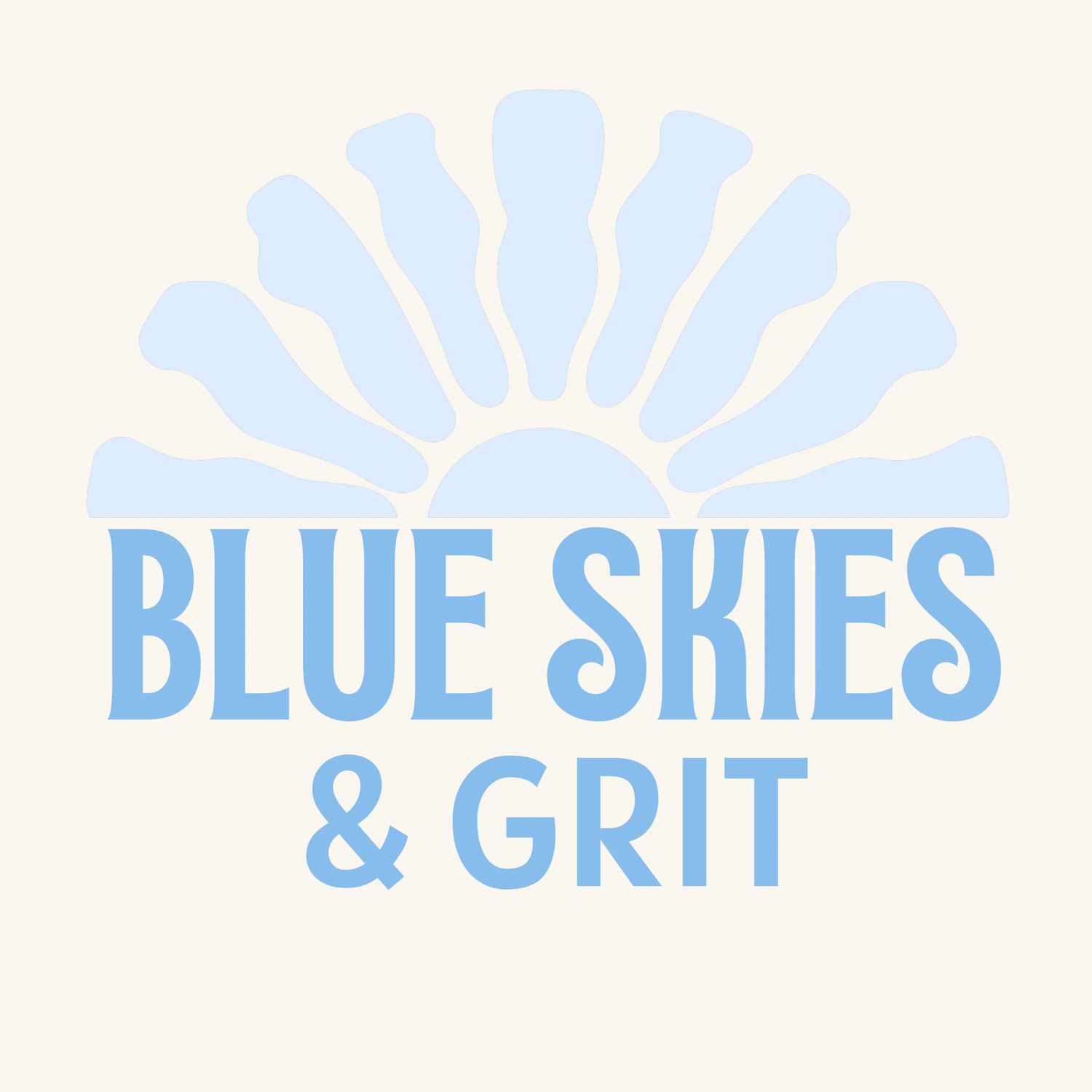Blue Skies &amp; Grit