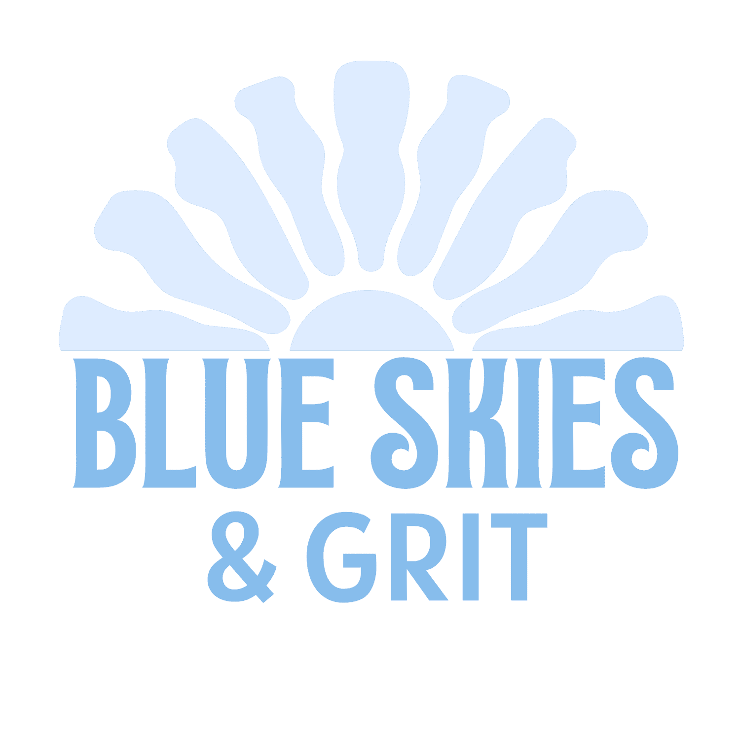 Blue Skies &amp; Grit