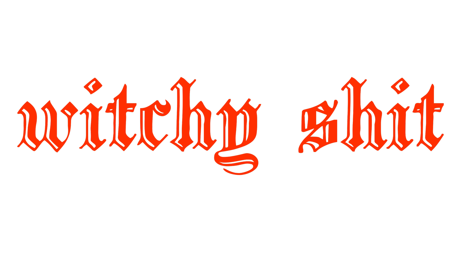 witchy shit