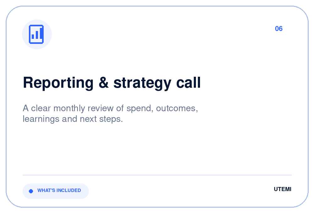 Slide titled 'Reporting & strategy call' with a subtitle about monthly review of spend, outcomes, learnings, and next steps. Top left has a blue icon resembling a bar chart.