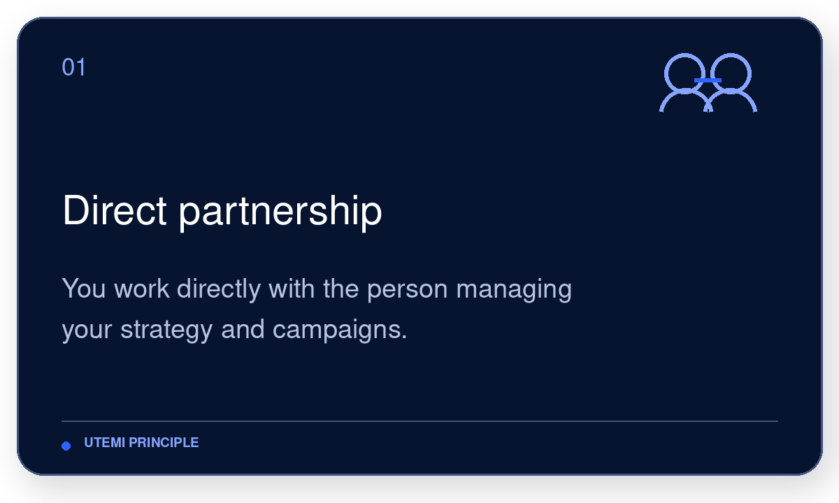 Slide titled 'Direct partnership' with the subtitle 'You work directly with the person managing your strategy and campaigns.' The slide includes a simple icon of two people in the top right corner.