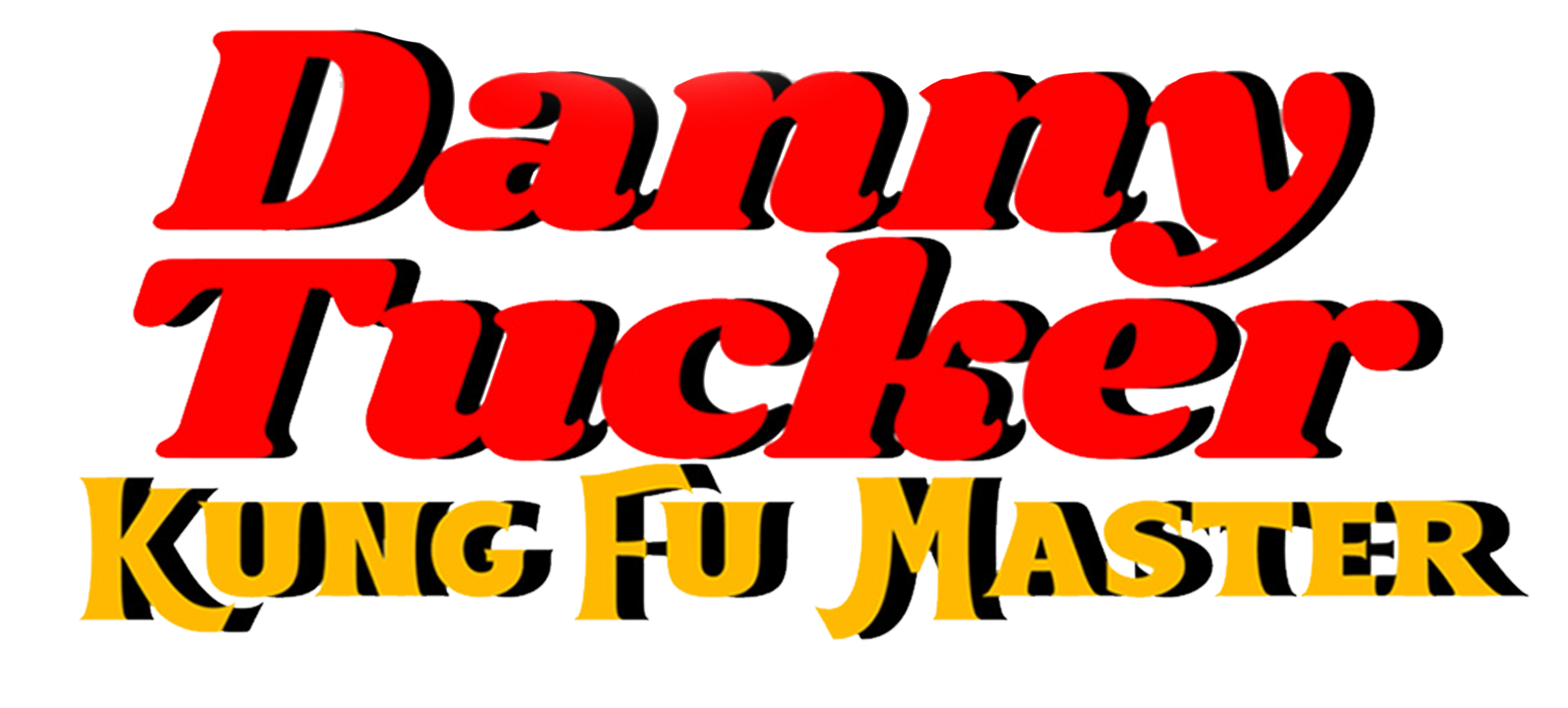Text reading 'Daddy Thiccier Kung Fu Master' in bold, colorful font with red, black, and yellow 3D effects.