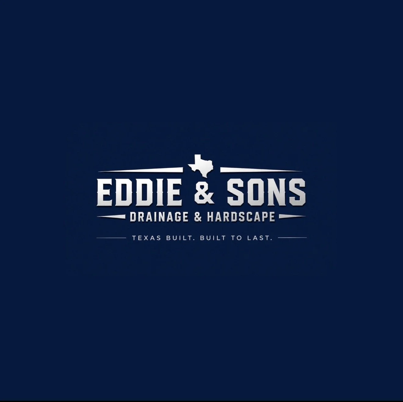 Logo for Eddie & Sons Drainage & Hardscape featuring a Texas state outline with a drainage pipe silhouette, with the tagline 'Texas built. Built to last.'