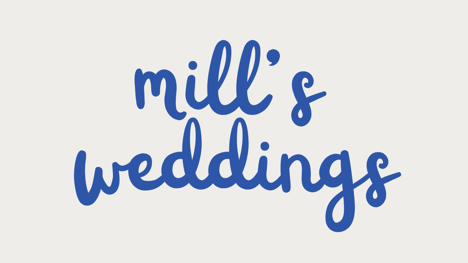 Mill's Weddings
