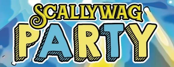 Text that says 'Scallywag Party' in bold, colorful letters on a background resembling the sea.