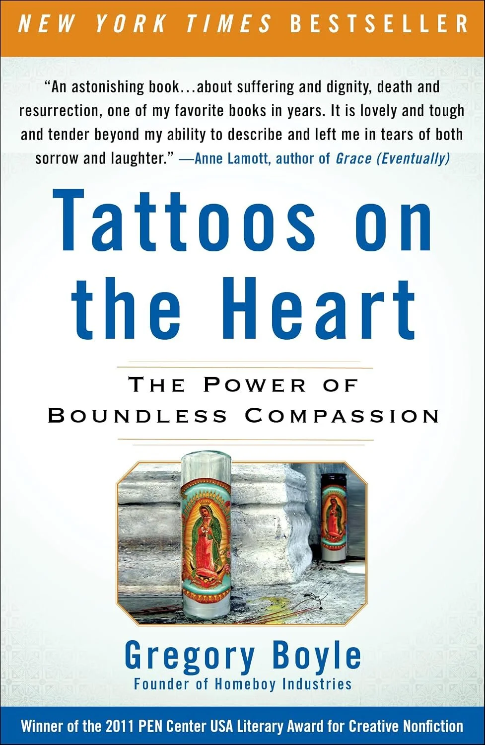 Book cover of 'Tattoos on the Heart: The Power of Boundless Compassion' by Gregory Boyle, featuring an image of candles, set against a background of concrete steps.