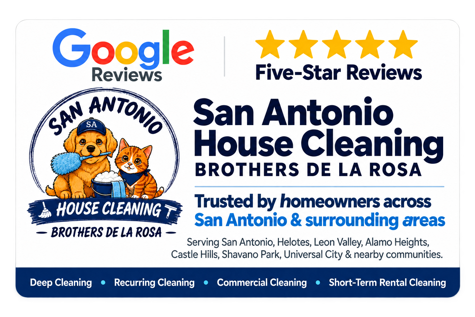 Flyer advertising San Antonio House Cleaning by Brothers de La Rosa, with five-star reviews on Google, and trusted by homeowners in San Antonio and surrounding areas. Features cartoon dog and cat logo, mentions services like deep cleaning, recurring cleaning, commercial cleaning, and short-term rental cleaning.