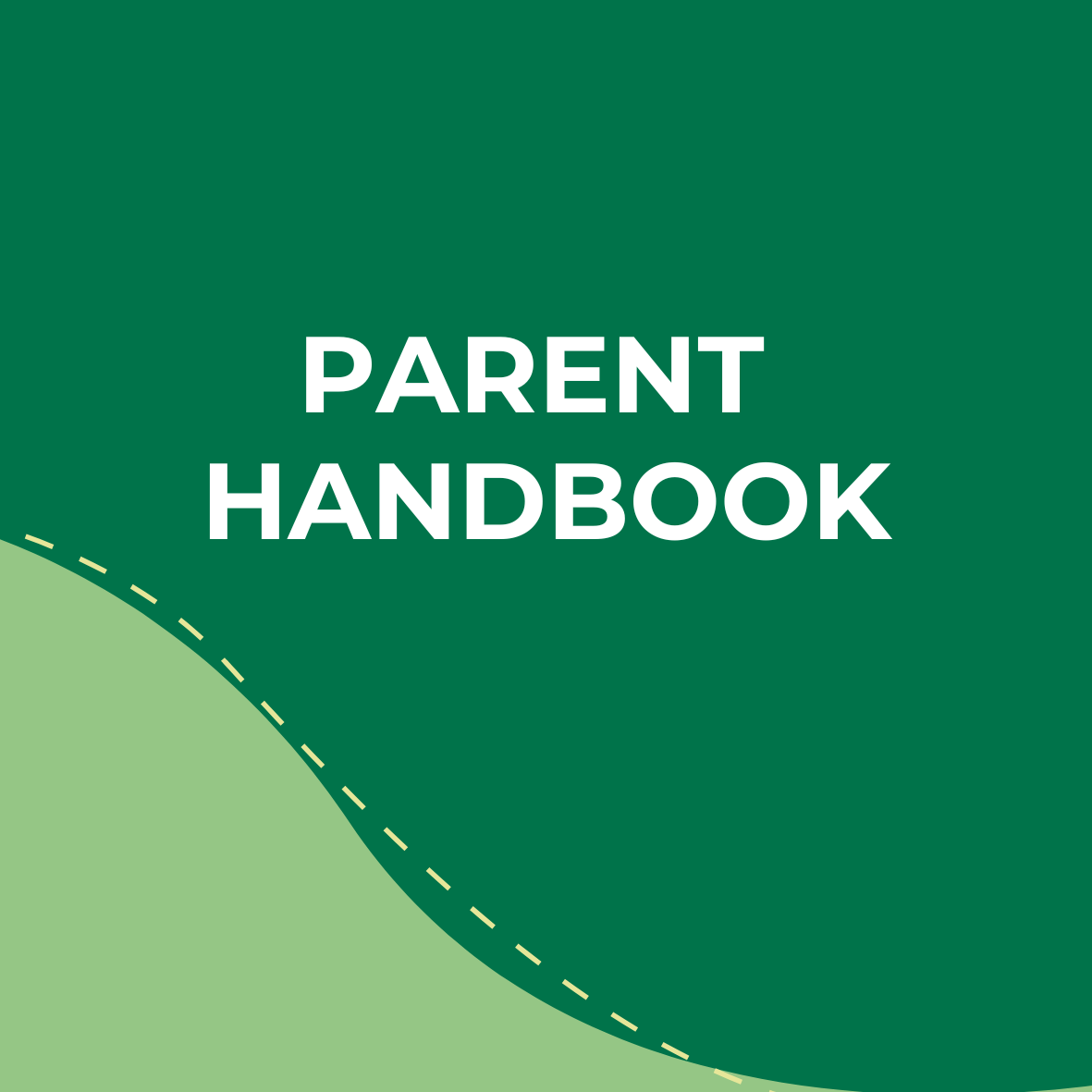 Cover page of a parent handbook with green background and white text.
