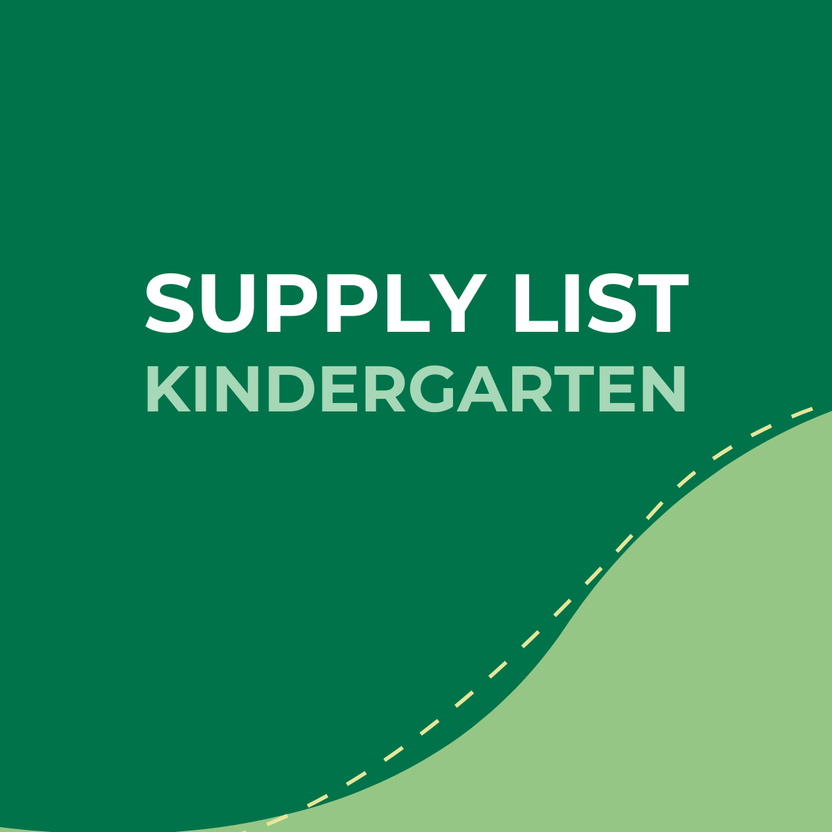 Cover page of a kindergarten supply list with green background and curved design.