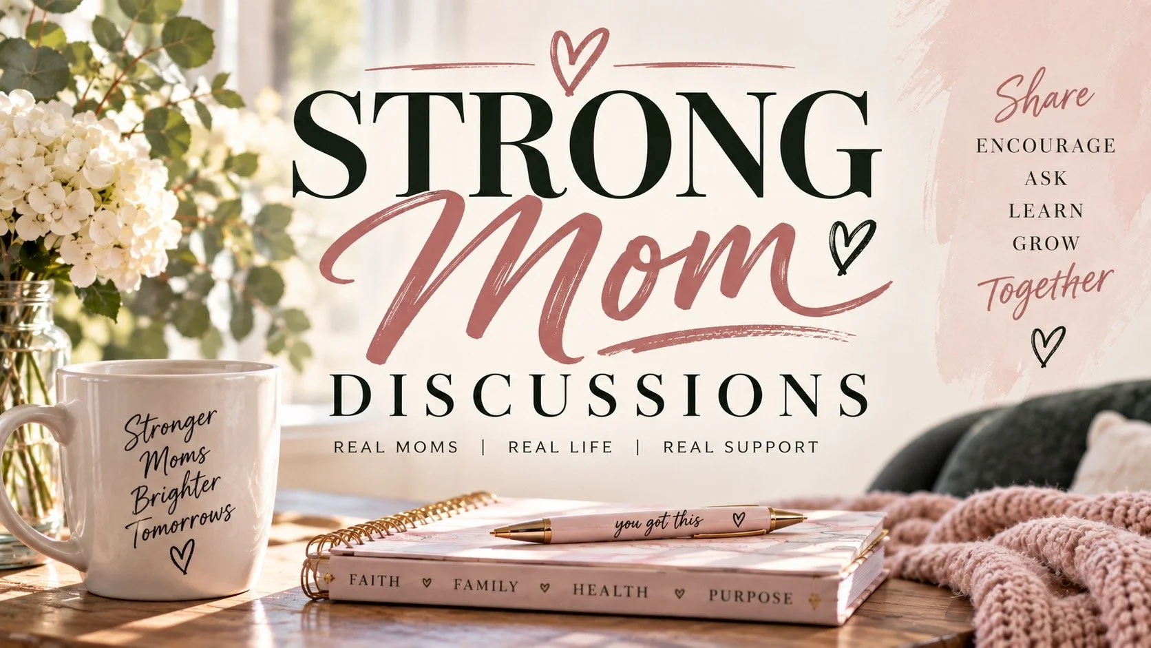 Strong Mom Discussions