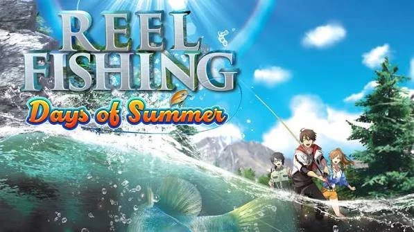 REEL FISHING: DAYS OF SUMMER LAUNCHES ON NINTENDO SWITCH 2