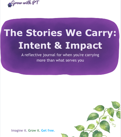 The Stories We Carry: Intent & Impact