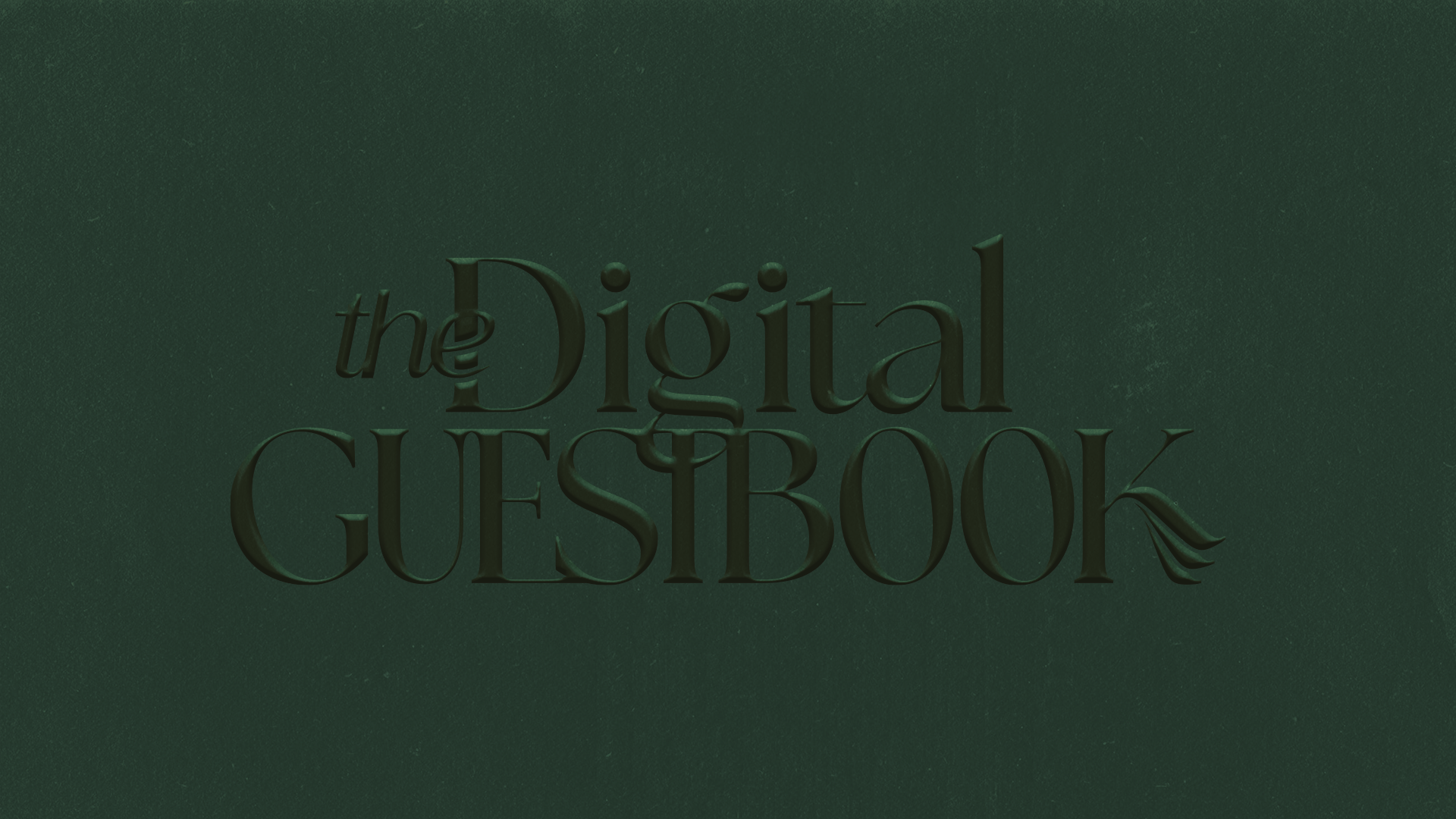 The Digital Guestbook