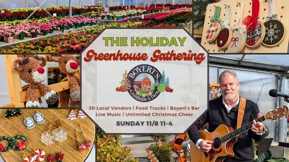 Boyert's Holiday Greenhouse Gathering