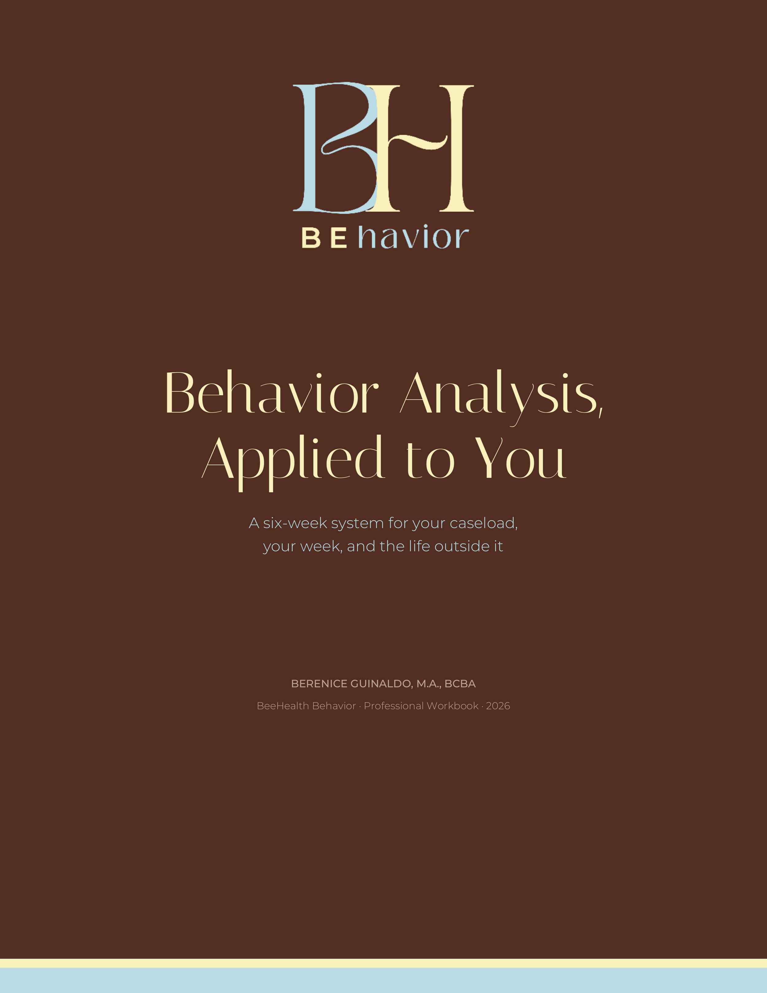 Behavior Analysis Applied to you (For ABA professionals)