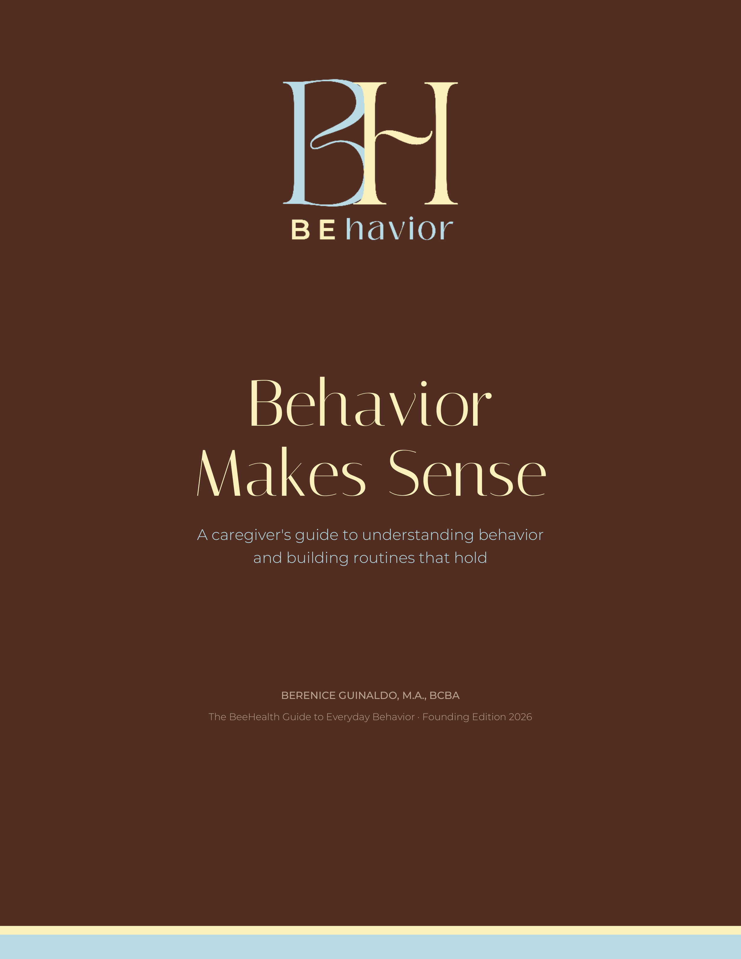 Behavior Makes Sense (Caregiver guide)