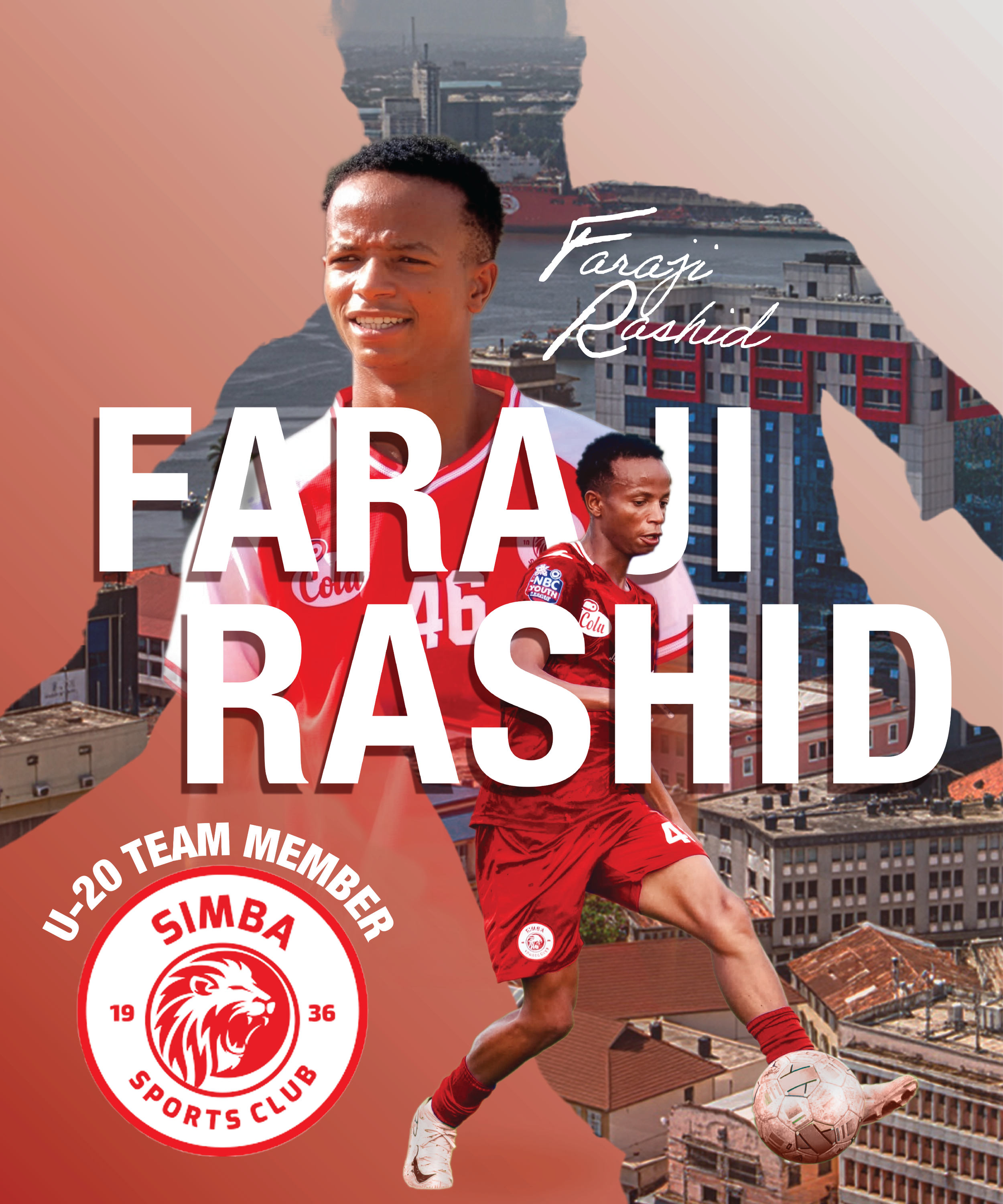 Graphic created in honor of KWSC Alumni Faraji Rashid in qualifying for the U20 team for Simba FC, a top Tanzanian Premier League Team