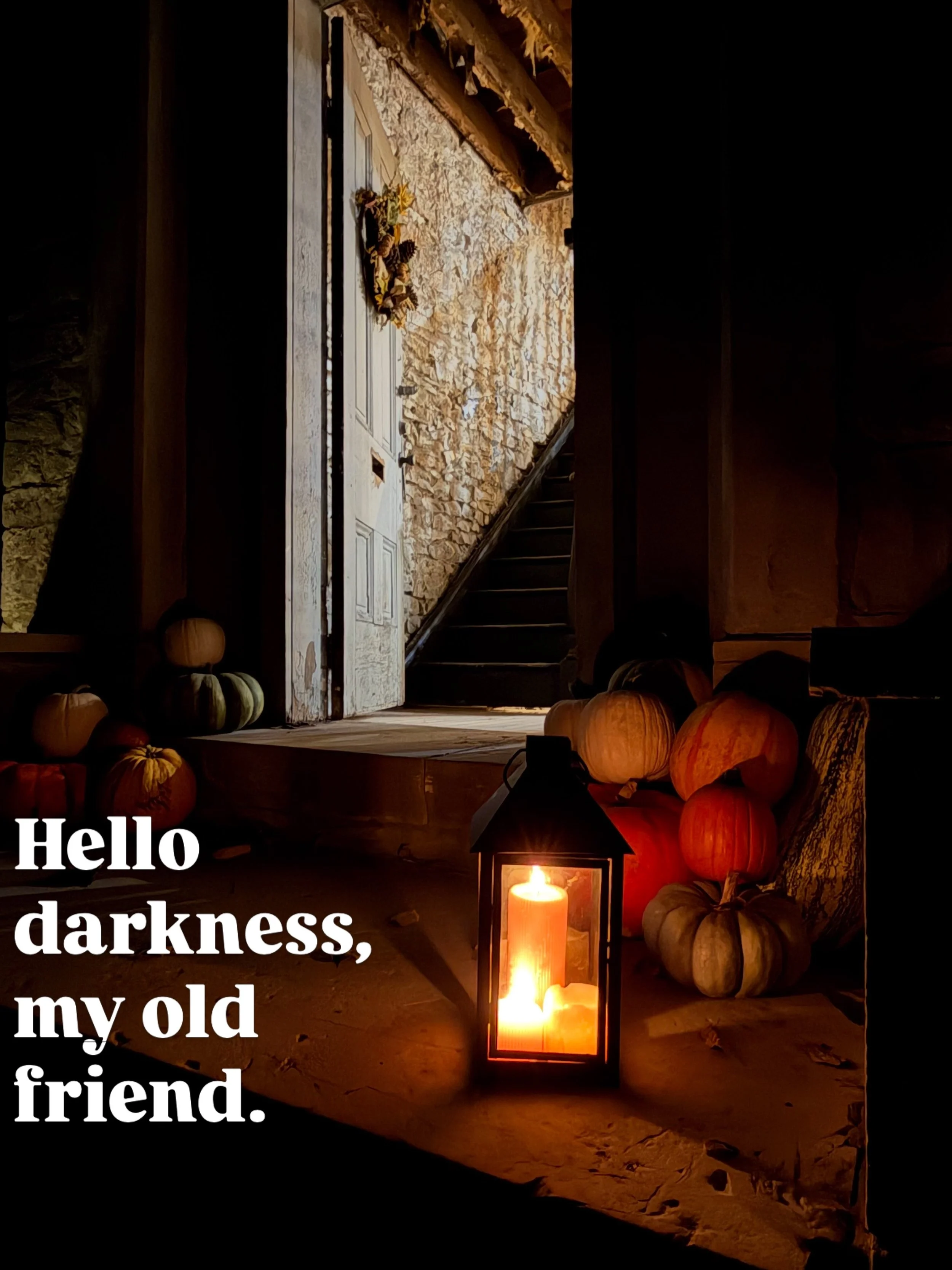 The Sound of Silence. 

Today, I lit a candle lantern and spent time in the cellar listening to music by candle light. The music filled the space&mdash;it was magical. 

When the Sound of Silence came on, I didn&rsquo;t give it much thought at first.