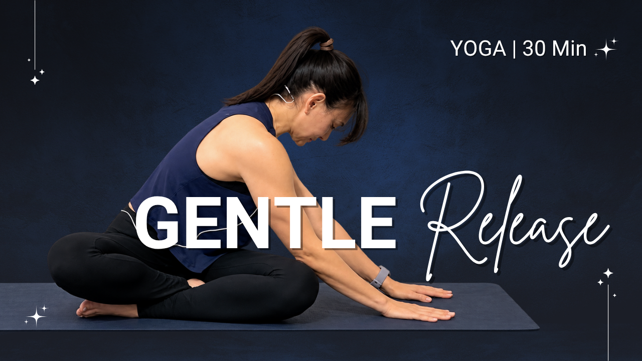Gentle Release - Yoga | 30 min
