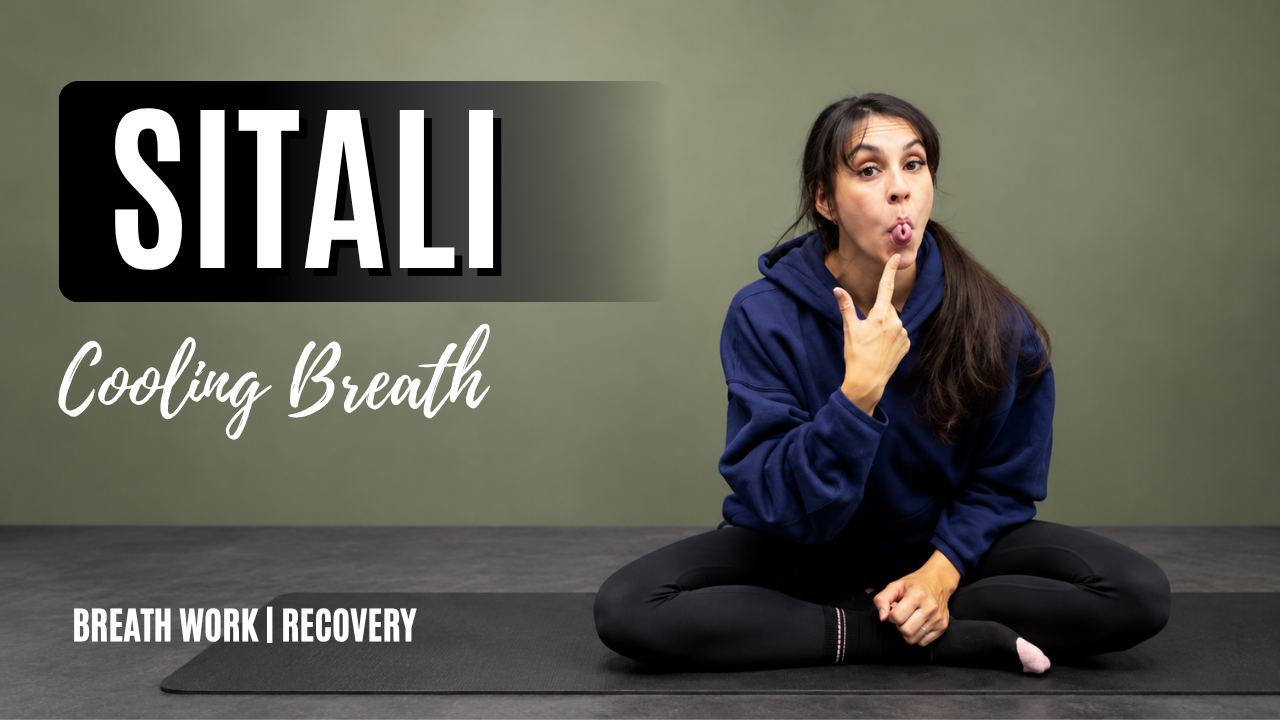 Sitali - Breath Work | Recovery
