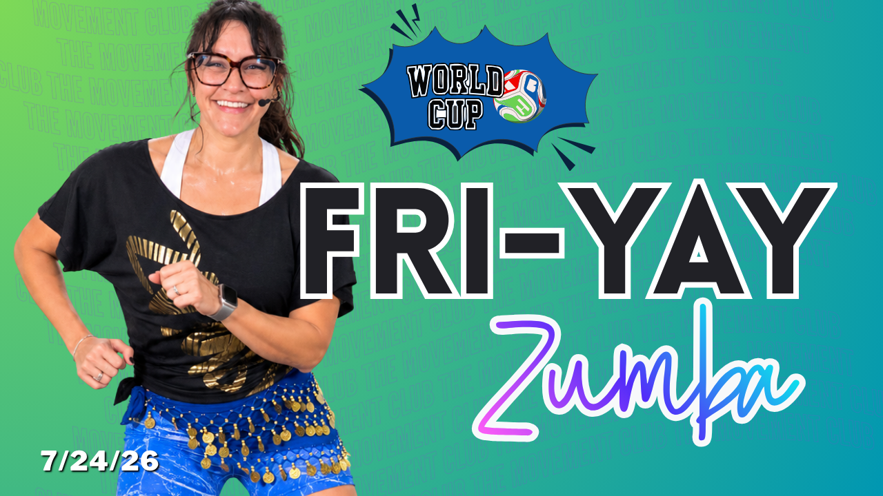 Fri-YAY Zumba - July 24, 2026